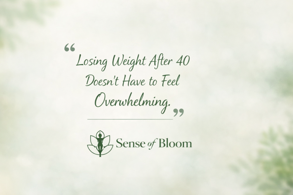 losing weight after 40 without overwhelm mindset